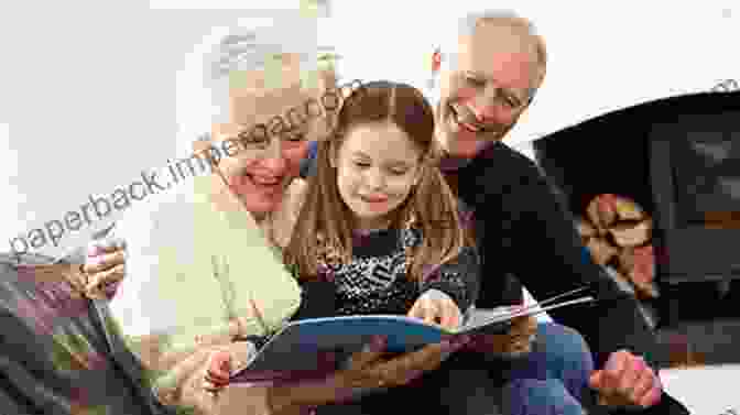 A Loving Grandparent Reading To Their Attentive Grandchild, Fostering A Bond Of Learning And Connection Teach Your Grandchildren Lessons: A New Approach To Connect With Kids Through Invisible Lessons