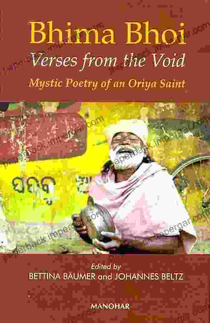 Bhima Bhoi, The Mystic Poet Kavyanjali Vol 4:: Surendra Sai Bhima Bhoi Gangadhar Meher