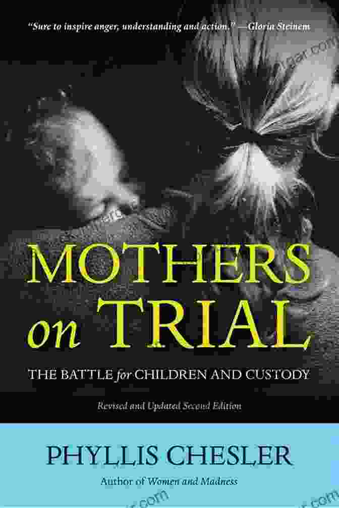 Book Cover For The Battle For Children And Custody Mothers On Trial: The Battle For Children And Custody