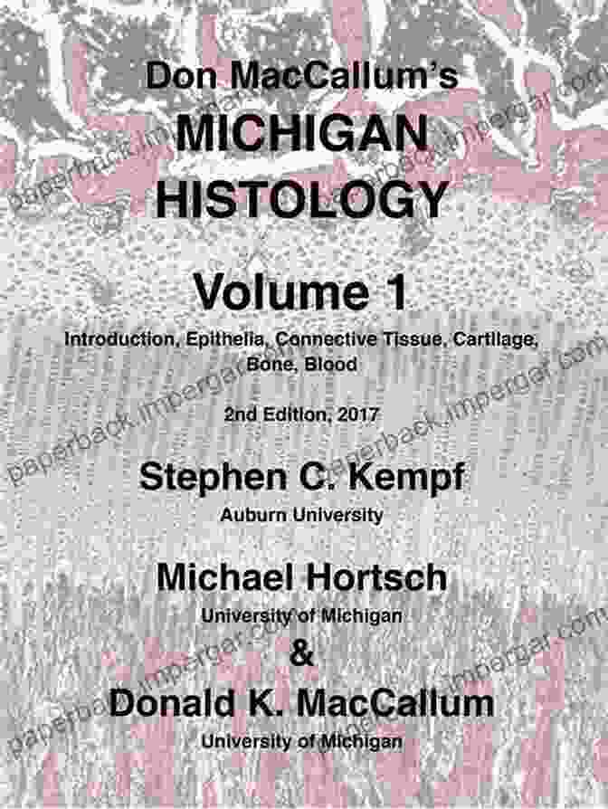 Cover Of Don Maccallum's Michigan Histology Vol. 1 Don MacCallum S Michigan Histology Vol 4