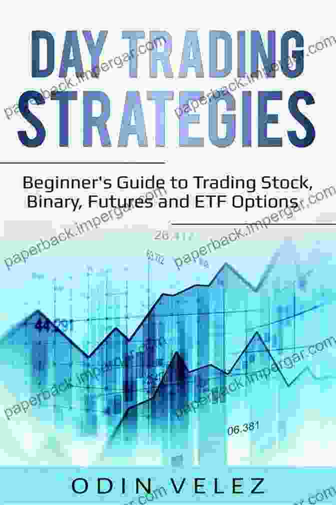 Day Trading Strategies INVESTING OPPORTUNITIES: 2 Manuscripts: Day Trading For Beginners 2024 + Crypto Investing Guide