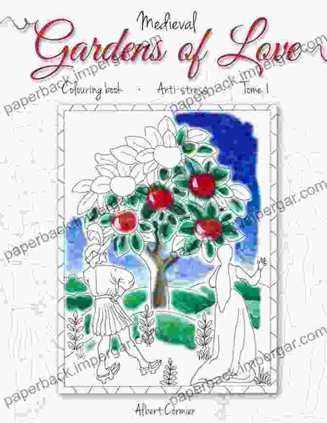 Medieval Gardens Of Love Anti Stress Colouring Courtyards Book Cover Medieval Gardens Of Love: Anti Stress Colouring (Courtyards 1)