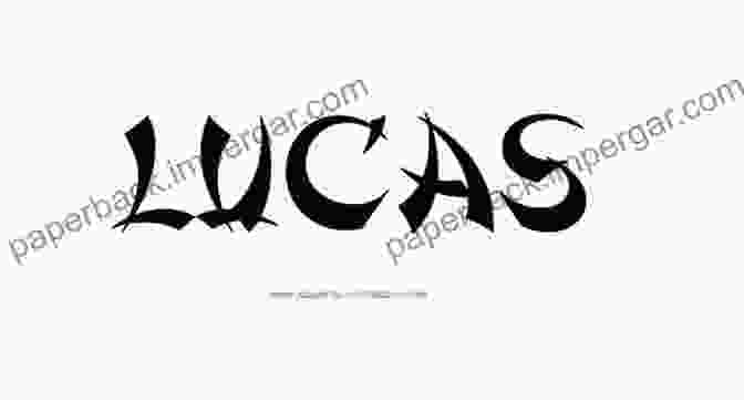 Tattoo Lettering Of The Name 'Lucas' Tattoo Lettering Top 100 Names For Boys