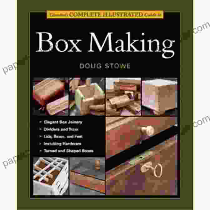 Taunton Complete Illustrated Guide To Box Making Book Cover Taunton S Complete Illustrated Guide To Box Making