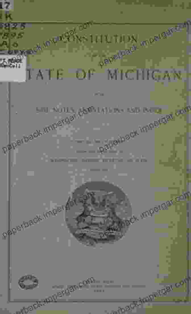 The Constitution Of The State Of Michigan Constitution Of The State Of Michigan