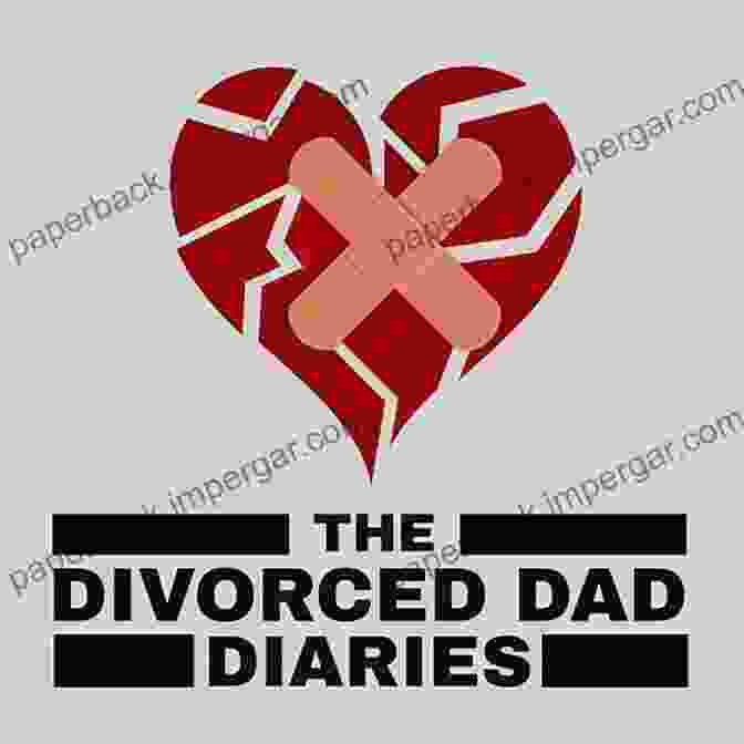 The Divorced Daddy Diaries 2nd Edition