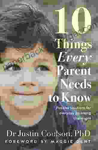 10 Things Every Parent Needs To Know