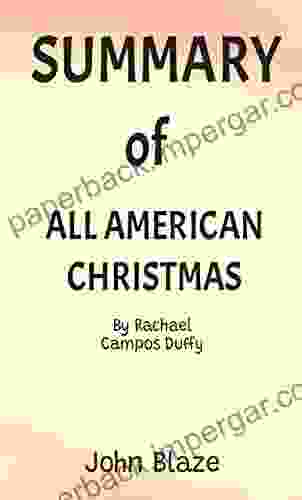 SUMMARY OF ALL AMERICAN CHRISTMAS BY RACHAEL CAMPOS DUFFY