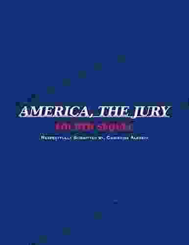 AMERICA THE JURY ~ FOURTH SEQUEL: AMERICA THE JURY ~ FOURTH SEQUEL