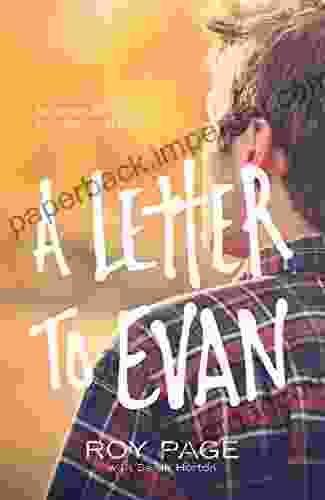 A Letter To Evan: An Average Dad S Journey From Reflection To Renewal