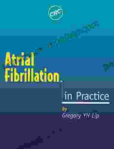 Atrial Fibrillation In Practice