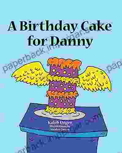 A Birthday Cake For Danny