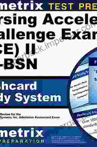 Nursing Acceleration Challenge Exam (ACE) II RN BSN: Care of the Client During Childbearing Secrets Study Guide: Nursing ACE Test Review for the Nursing Acceleration Challenge Exam