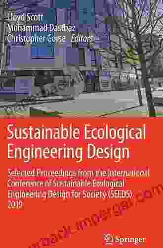 Climate Emergency Managing Building And Delivering The Sustainable Development Goals: Selected Proceedings From The International Conference Of Sustainable Engineering Design For Society (SEEDS) 2024