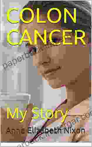 COLON CANCER: My Story