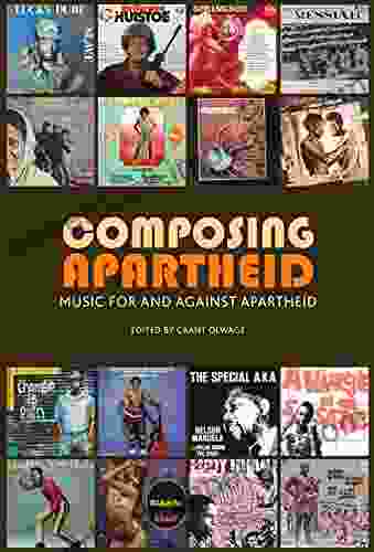 Composing Apartheid: Music For And Against Apartheid