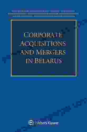 Corporate Acquisitions And Mergers In Belarus