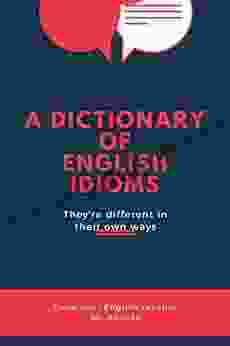 A Dictionary Of English Idioms