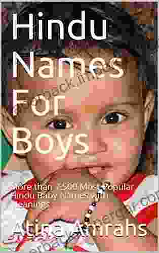 Hindu Names For Boys: More than 7 500 Most Popular Hindu Baby Names with Meanings