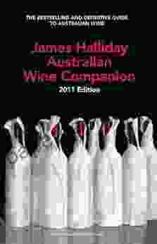 The James Halliday Wine Companion 2024 (James Halliday s Australian Wine Companion)