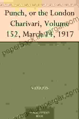 Punch or the London Charivari Volume 152 March 14 1917