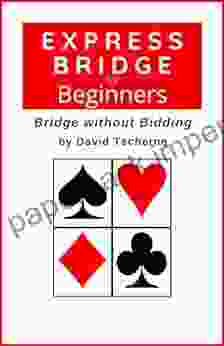 Express Bridge For Beginners (Bridge Without Bidding 1)