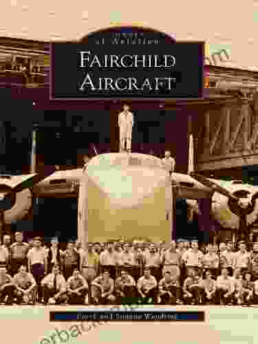 Fairchild Aircraft (Images of Aviation)