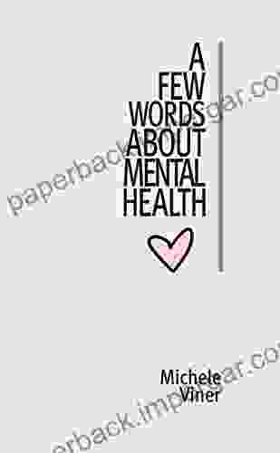 A Few Words About Mental Health