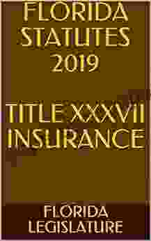 FLORIDA STATUTES 2024 TITLE XXXVII INSURANCE