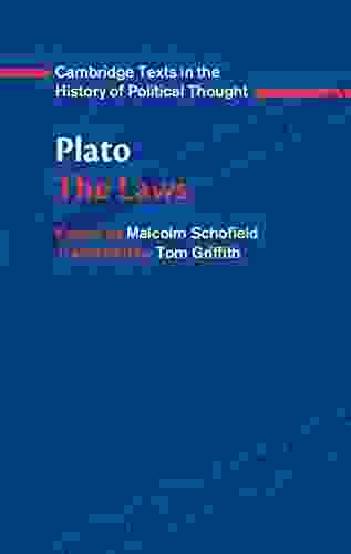 Plato: Laws (Cambridge Texts In The History Of Political Thought)