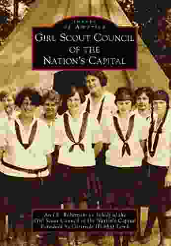 Girl Scout Council Of The Nation S Capital (Images Of America)