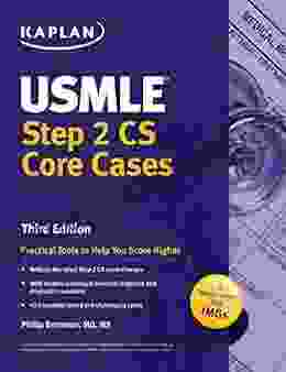 Kaplan USMLE Step 2 CS Core Cases