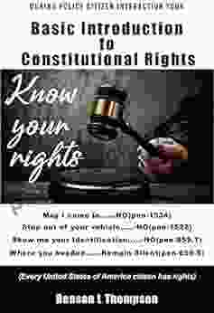 KNOW YOUR RIGHTS: BASIC INTRODUCTION TO CONSTITUTIONAL RIGHTS