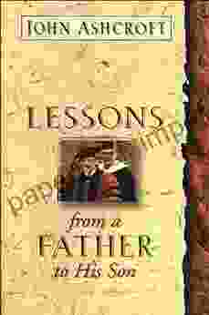 Lessons From A Father To His Son