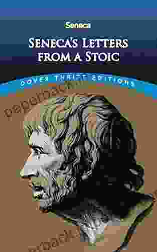 Seneca S Letters From A Stoic (Dover Thrift Editions: Philosophy)