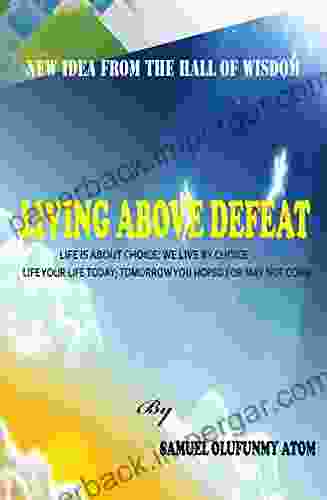 Living Above Defeat