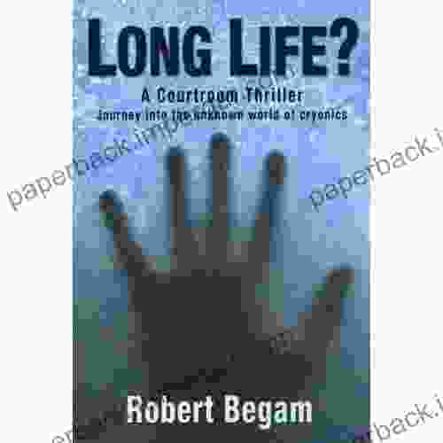 Long Life? A Journey Into The Unknown World Of Cryonics