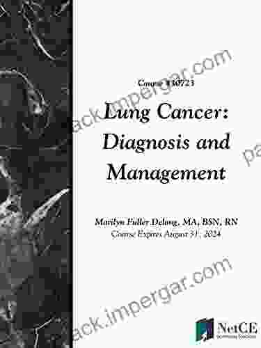 Lung Cancer: Diagnosis And Management