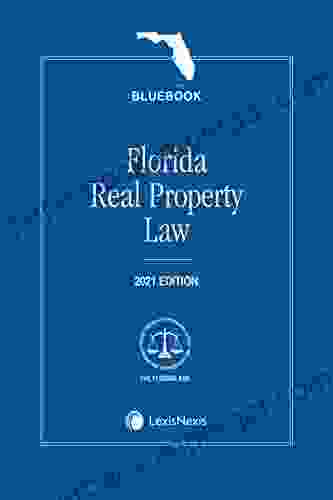 Florida Real Property Law (Bluebook) 2024 Edition