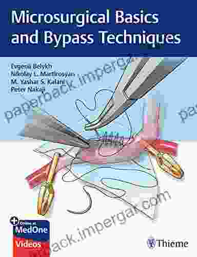 Microsurgical Basics And Bypass Techniques (Fundamental Skills In Neurosurgery)