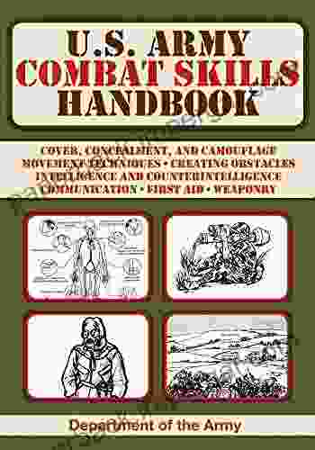 U S Army Combat Skills Handbook (US Army Survival)