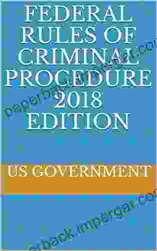 FEDERAL RULES OF CRIMINAL PROCEDURE 2024 EDITION