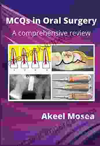 MCQs In Oral Surgery: A Comprehensive Review