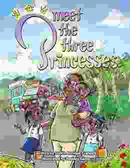 Meet the Three Princesses (The Three Princesses 1)