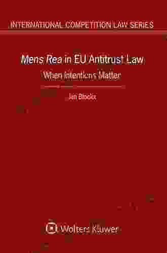 Mens Rea in EU Antitrust Law (International Competition Law)