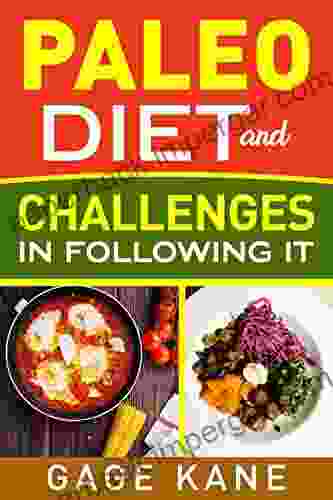 Paleo Diet And Challenges In Following It