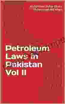 Petroleum Laws in Pakistan Vol II