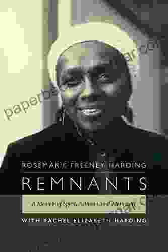 Remnants: A Memoir of Spirit Activism and Mothering