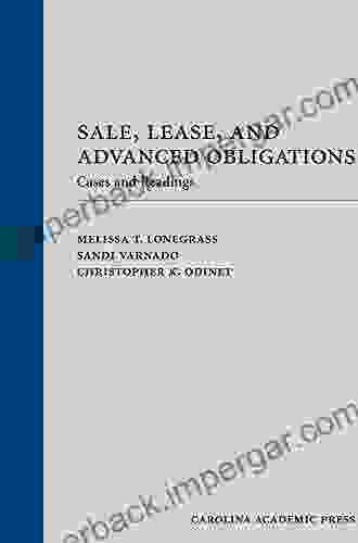 Sale Lease and Advanced Obligations: Cases and Readings