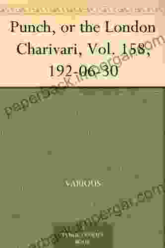 Punch Or The London Charivari Volume 158 June 30th 1920